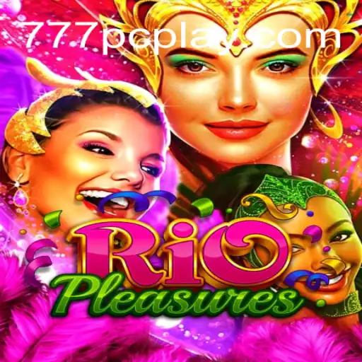 Explorando RioPleasures: O Novo Fenômeno dos Jogos com 777pc